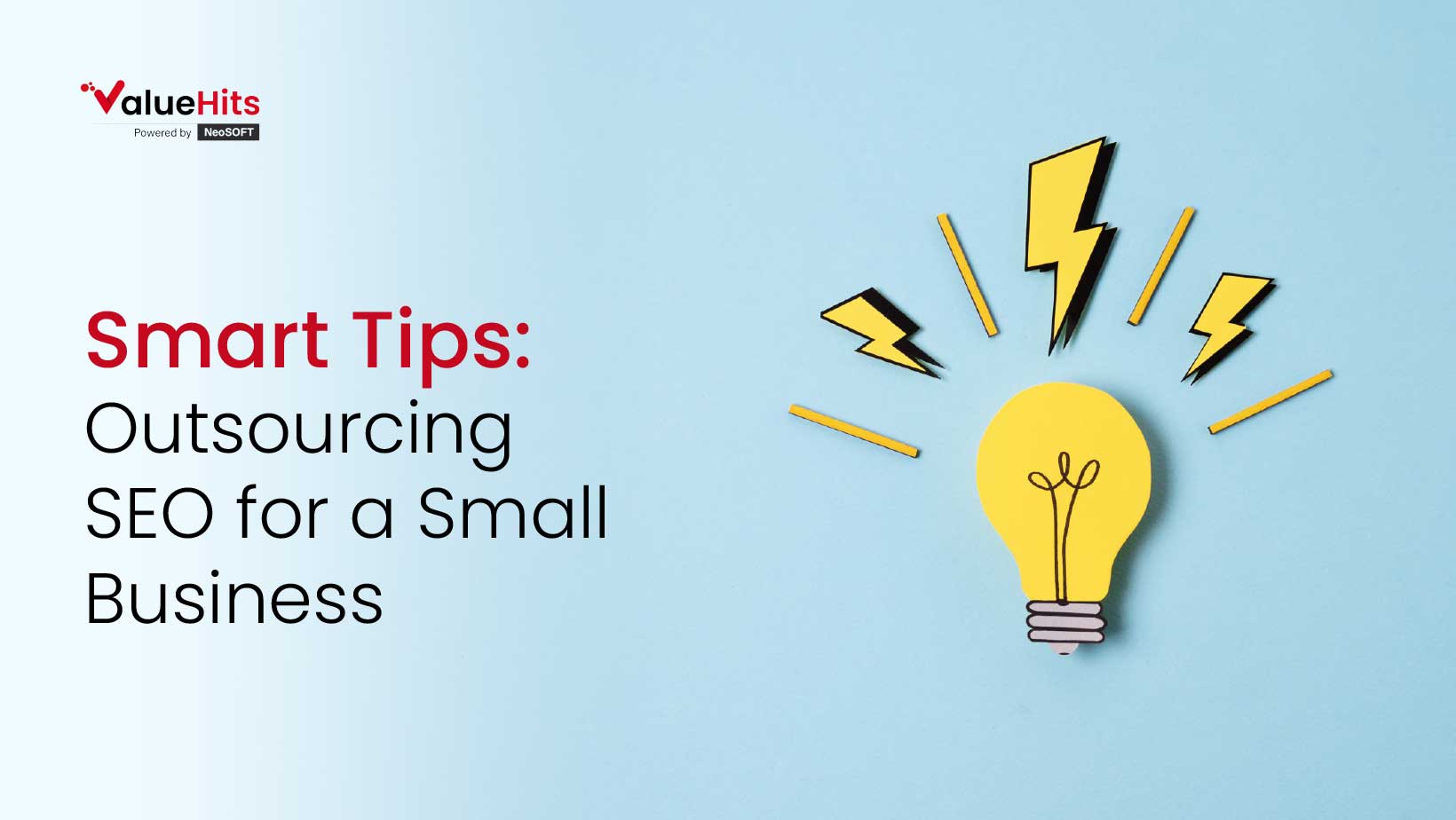 Smart Tips: Outsourcing SEO for a Small Business