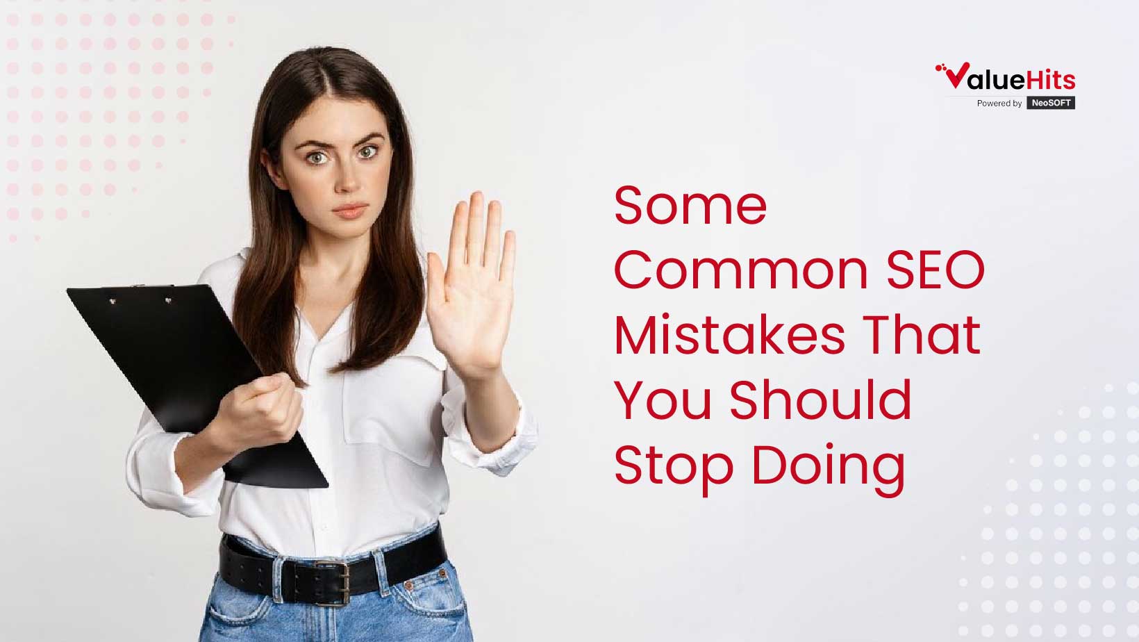 Some Common SEO Mistakes That You Should Stop Doing