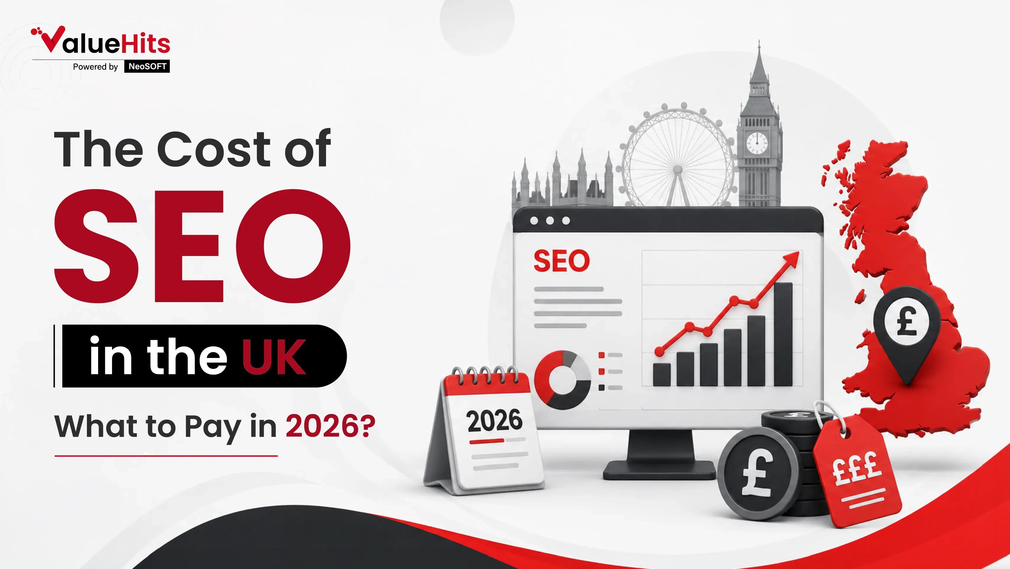 The Cost of SEO in the UK: What Should You Expect to Pay in 2026?