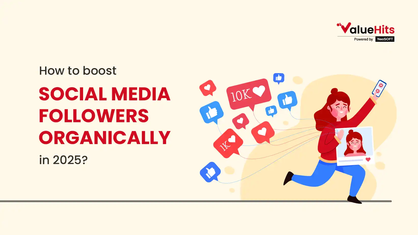 How to Boost Social Media Followers Organically in 2025?