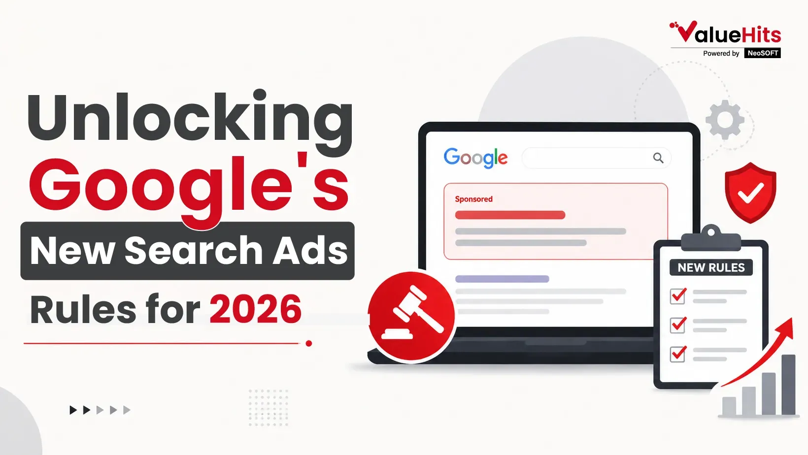 Is Your Campaign Architecture Costing You? Unlocking Google's New Search Ads Rules for 2026