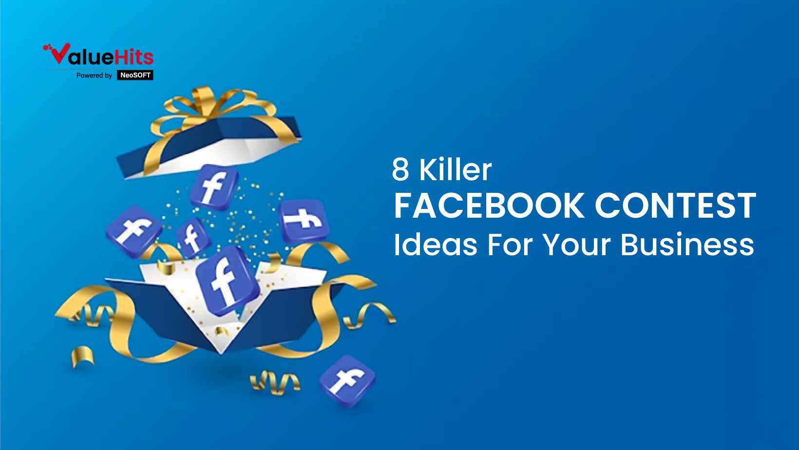 8 Killer Facebook Contest Ideas For Your Business