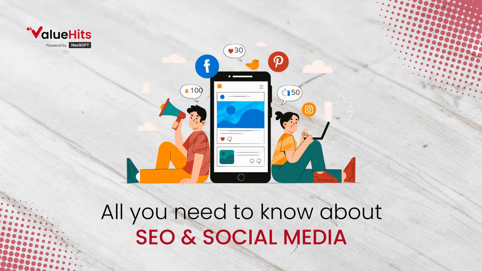 All you need to know about SEO & Social media