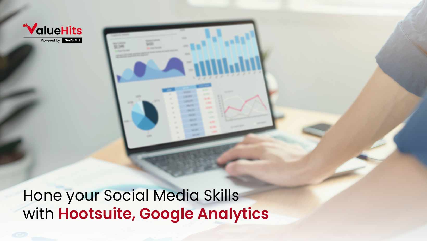 Hone your Social Media Skills with Hootsuite, Google Analytics