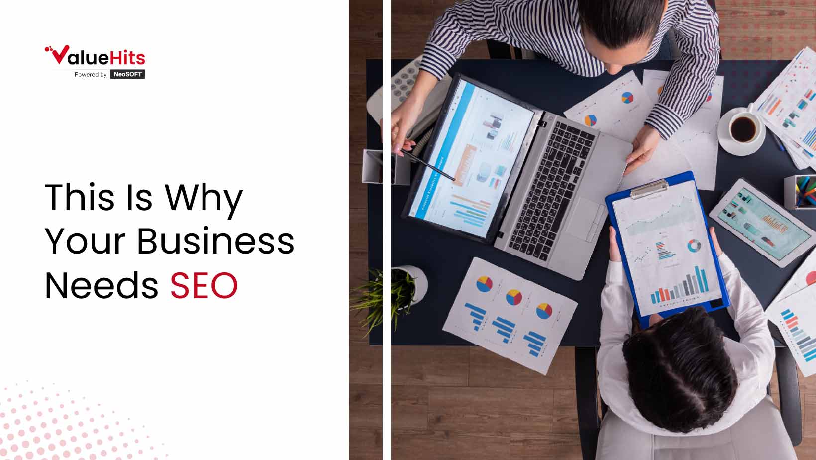 This Is Why Your Business Needs SEO